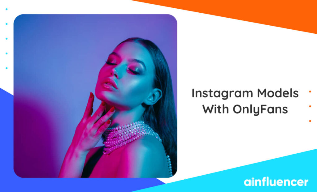 Read more about the article 10 Hottest Instagram Models With OnlyFans Pages