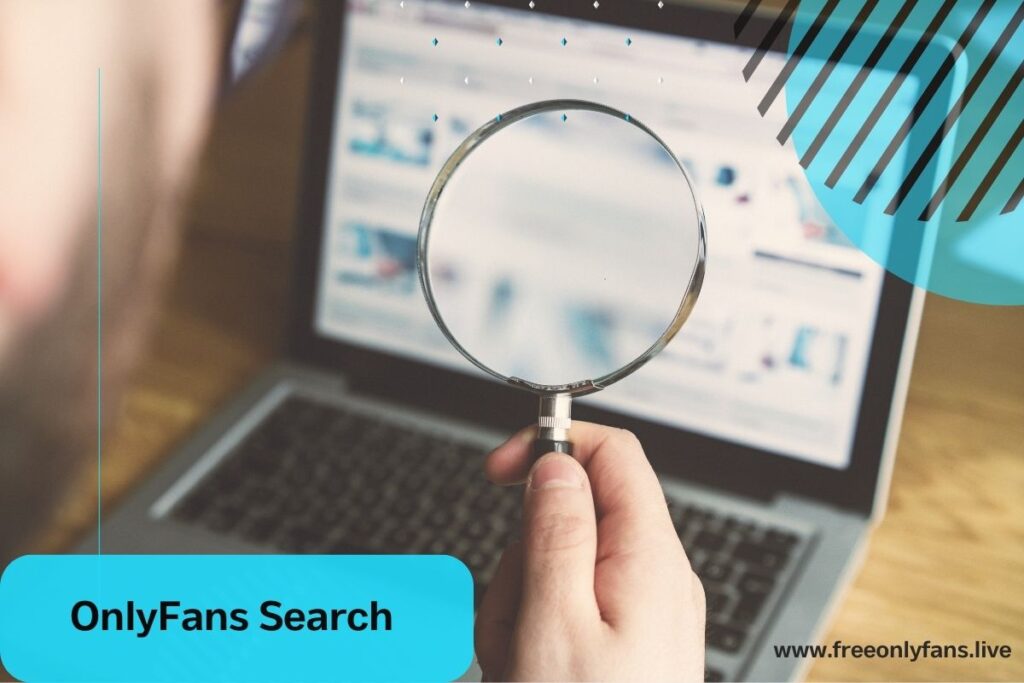 Read more about the article OnlyFans Search: How to Discover the Best Creators